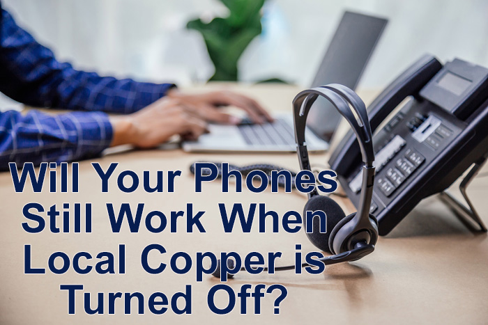 Copper decommissioning impacts phone systems