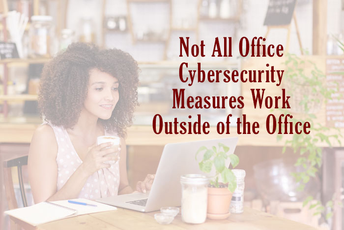 remote workers create cybersecurity risks